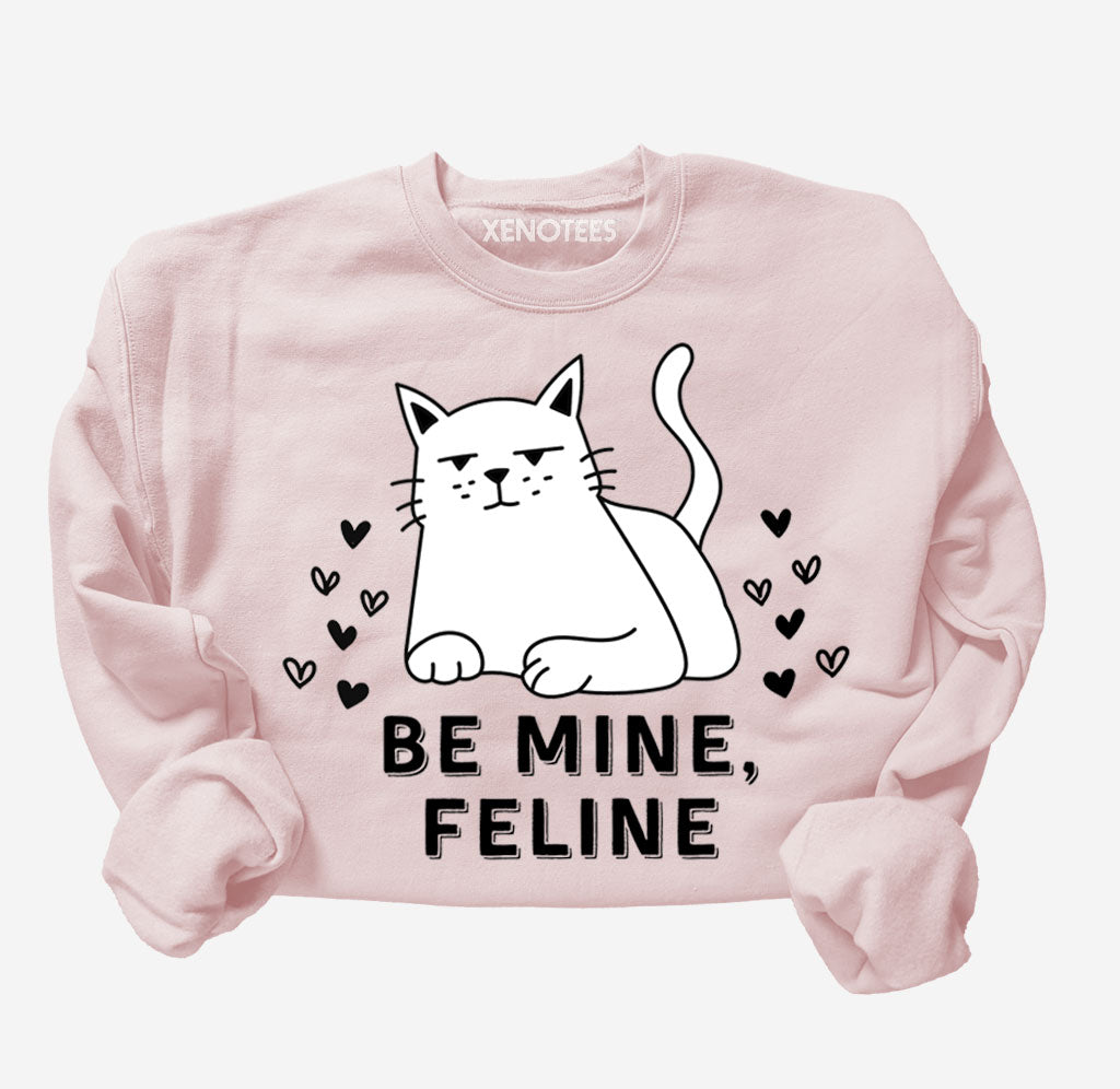 Funny Be Mine Feline Cat Lover Valentine Sweatshirt Sweatshirts Xenotees