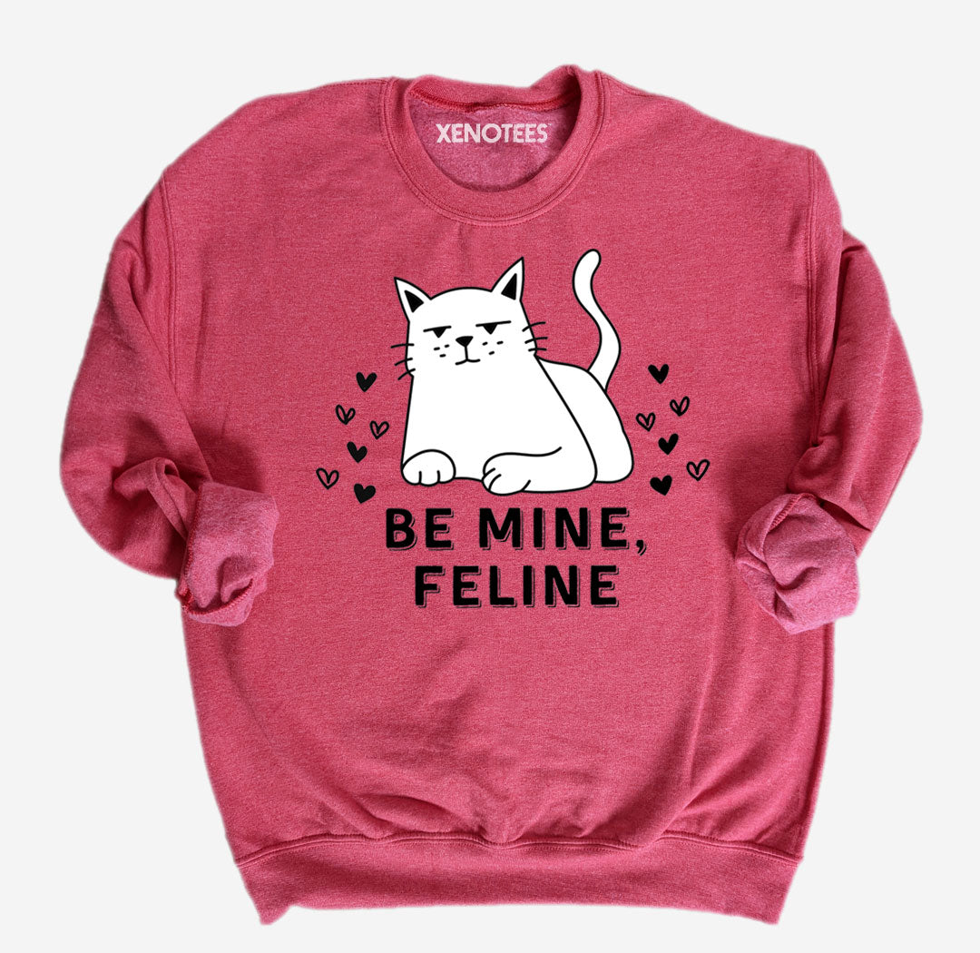 Funny Be Mine Feline Cat Lover Valentine Sweatshirt Sweatshirts Xenotees