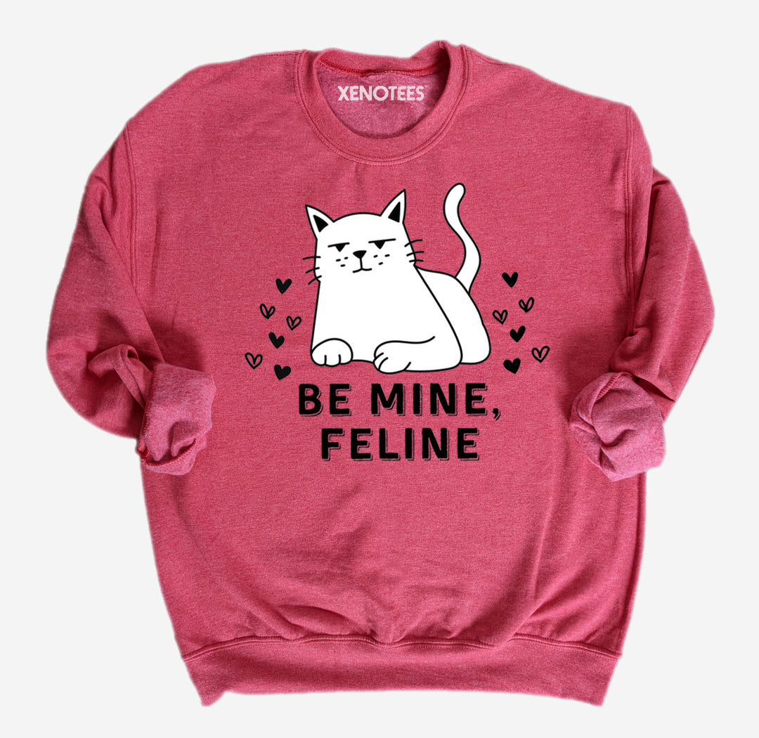 Funny Be Mine Feline Cat Lover Valentine Sweatshirt Sweatshirts Xenotees