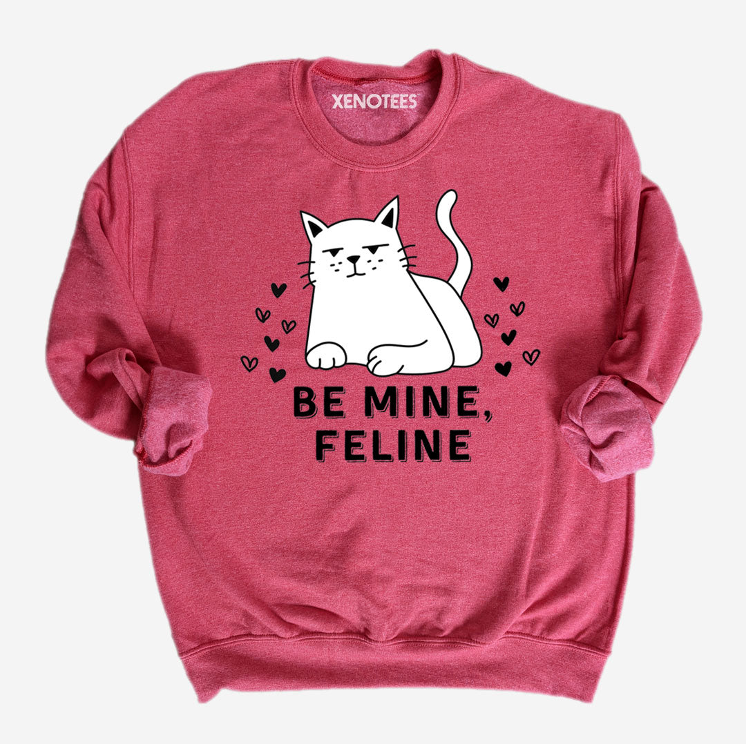 Funny Be Mine Feline Cat Lover Valentine Sweatshirt Sweatshirts Xenotees