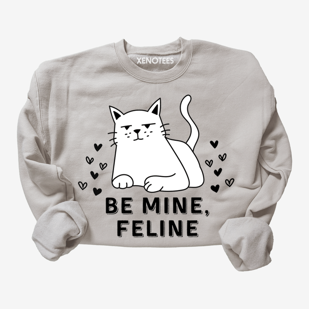 Funny Be Mine Feline Cat Lover Valentine Sweatshirt Sweatshirts Xenotees